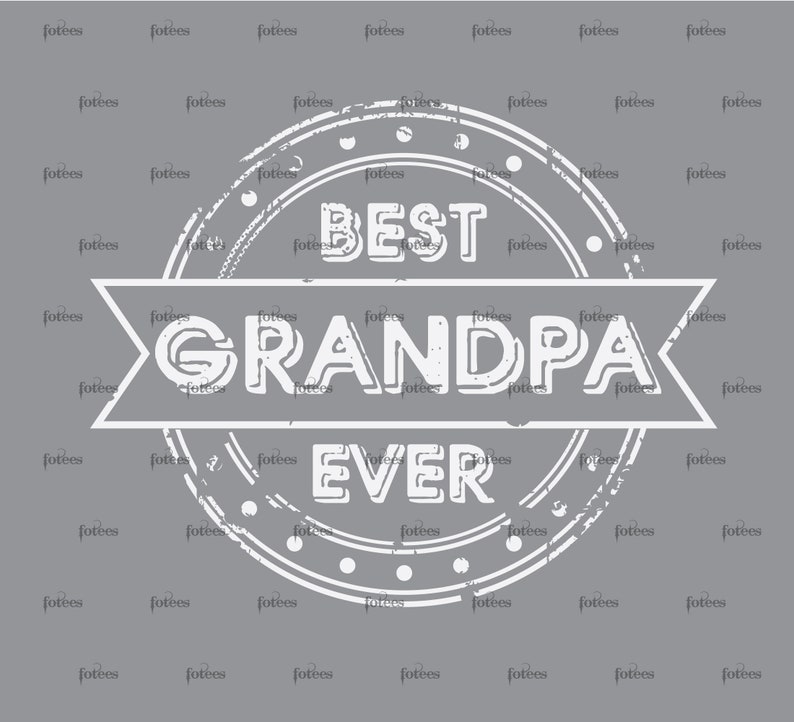 Download Best Grandpa Ever SVG PNG EPS | Etsy