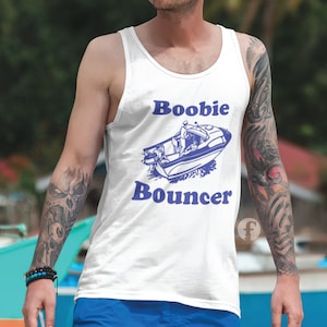 Boobie Bouncer SVG, Boating PNG, Father&#39;s Day, Boating Shirt, Digital Download