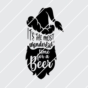 May include: Black and white silhouette of a Father Christmas with a beard and hat. The text "It's the most wonderful time for a Beer" is written on the beard.