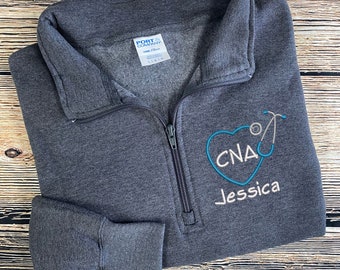 Quarter Zip CNA Pullover | CNA Sweatshirt | cna Pullover | Nursing Assistant Pullover | cna Pullover | Stethoscope Pullover | Gift for cna