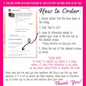 May include: A pink and white Etsy listing graphic with instructions on how to order. The listing includes a nurse pullover, sweatshirt, and gift options. Text includes "How to Order" and "Please Note" with details about order completion.