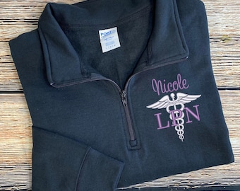 Licensed Practical Nurse Pullover | LPN Pullover | LPN Sweatshirt | LPN Quarter Zip | lpn Gifts | Nurse Graduation Gift