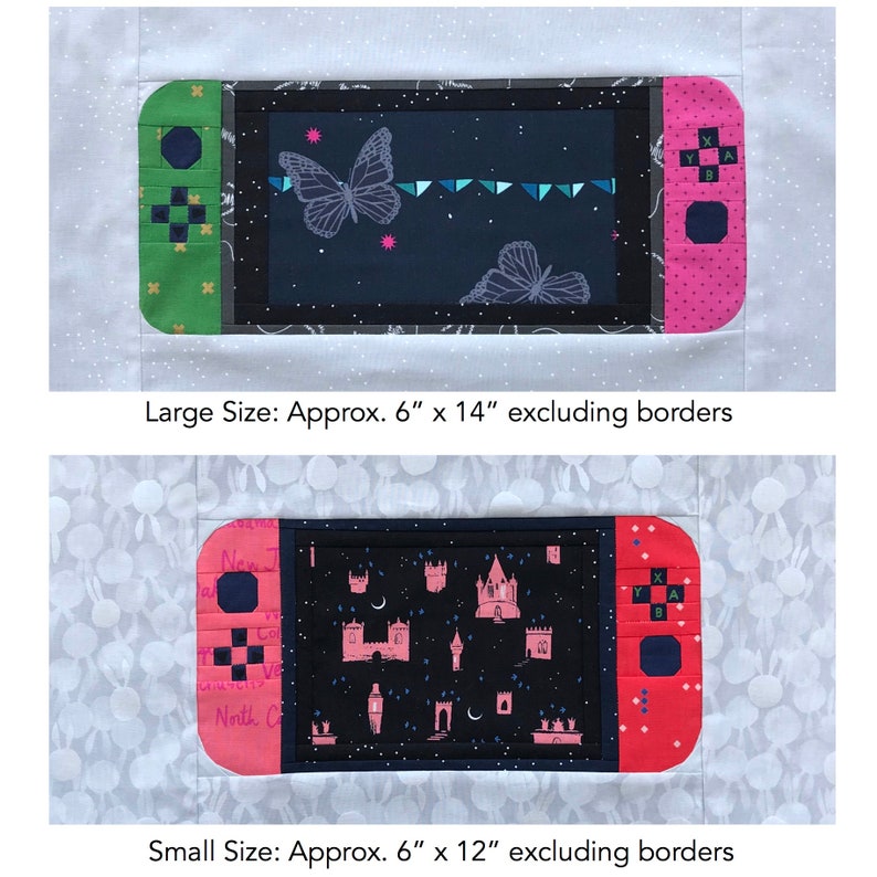 May include: Two quilted Nintendo Switch designs, one with a butterfly and stars on a black background and the other with pink castles on a black background. The larger design is approximately 6 inches by 14 inches, and the smaller design is approximately 6 inches by 12 inches, excluding borders.