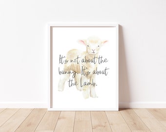 Lamb watercolor print, Easter saying, Easter art, Christian art, Jesus Christ