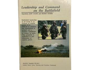 Leadership & Command On The Battlefield TRADOC 525-100-1 Just Cause Desert Storm