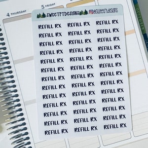 May include: A sheet of clear planner stickers with the text "REFILL RX" repeated 18 times in black lettering.