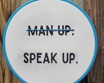 Speak Up, FINISHED embroidery hoop