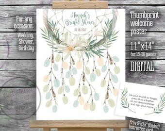 May include: A digital printable 11x14 inch thumbprint welcome poster with a dreamcatcher design. The poster is decorated with green leaves, white flowers, and feathers. The text "Hannah's Bridal Shower 03 05 2017" is at the top of the poster. The poster is designed for 15-36 guests.