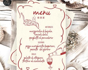 May include: A printable 5x7 inch menu template with a red heart border and a hand-drawn illustration of a pizza slice. The menu is titled "menu" with the date "08 09 26" and lists Italian dishes in red text, including mozzarella di bufala, ravioli dolci, spaghetti al pomodoro, pizza margherita/pepperoni, pescato del giorno, gelato di stagione, and tortino al cioccolato.