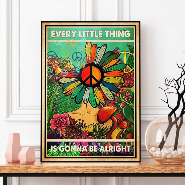 Impresión de arte vintage hippie, cada pequeña cosa va a estar bien impresión, cartel de pared de niña y flores, alma hippie, arte de pared vintage, decoración del hogar