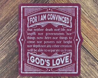 JW Stickers - For I Am Convinced - Waterproof Sticker or Ultra Thin Magnet