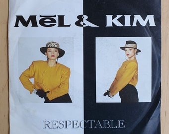 Mel & Kim Respectable Vinyl-Single, 1987, deutsche Pressung, Blow Up INT 110.715