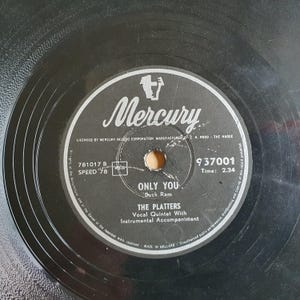Disque vinyle 10 pouces en gomme-laque des Platters : Only You & The Great Pretender, Mercury 957001, 1957