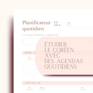 Etui die Coréen avec Tagesordnungen! Französischer Planer, zugeschnittenes Französisches Notizbuch, PDF imprimables