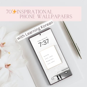May include: A smartphone displaying a motivational quote in English and Korean. The quote reads "Know you are worthy." The phone's clock shows 7:37. The background is a white marble-like texture.