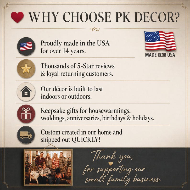 May include: A promotional graphic with the text "WHY CHOOSE PK DECOR?" and bullet points highlighting the company's values. Includes the American flag and the phrase "MADE IN THE USA". The image also features a family photo and the text "Thank you, for supporting our small family business."