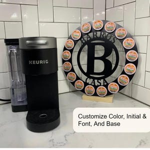 Personalized Name K Cup Holder Coffee Pod Storage Kitchen Home Office Coffee Bar Sign Coffee Lover Gift Anniversary Birthday Wedding Decor