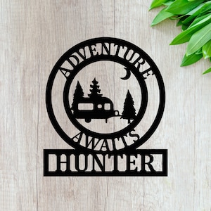 Customized Adventures Await Camper Sign - RV - Class A or C - Pop Up - Fifth Wheel - A Line - Tent - Van - Travel Trailer -QUICK