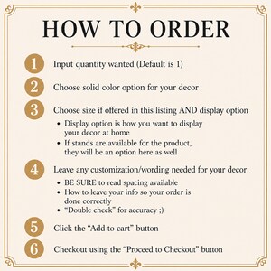 May include: A beige-colored graphic with the text "HOW TO ORDER" at the top. The image lists six steps with numbered circles, detailing the ordering process, including quantity, color, size, customization, and checkout instructions.