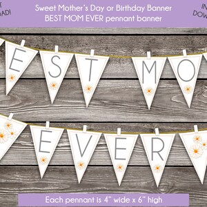 Mothers Day Banner - Best Mom Ever Banner - Mom Birthday Banner - Pennant Banner - Garland - Instant Download