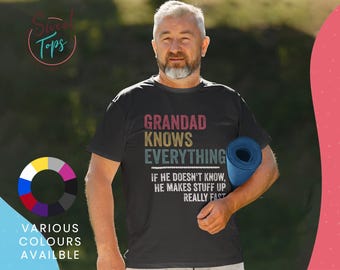 Grandad Knows Everything Male Short Sleeve T Shirt | Gift | Birthday