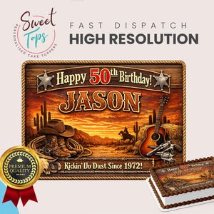 May include: A personalised cake topper with a western theme, featuring a cowboy hat, boots, guitar, and the text "Happy 50th Birthday Jason". The design includes a desert landscape and a smaller cake with the same image.