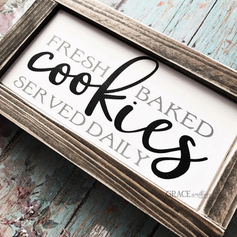 Fresh Baked Cookies Served Daily Rustic Wood Sign Farmhouse Etsy