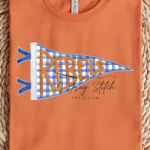 Rebels Handlettered Pennant Flag Applique Machine Embroidery Design TWO DESIGNS INCLUDED