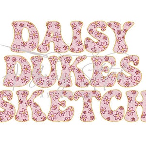 Daisy Dukes Sketch Retro Sketch Fill Font Daisy Doodles Cute Alphabet Machine Embroidery BX included