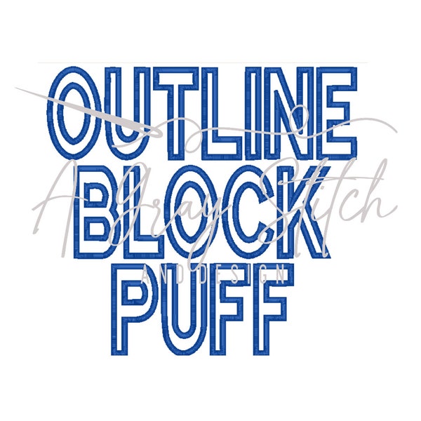 Outline Block Puff 3D Machine Embroidery Font Full Alphabet Uppercase BX included