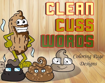 30 COLORING PAGES Clean Cuss Words Coloring Book ; Mental Health; Swear Words; Stress; Relax; Meditation; Self Care; Quotes; Printable PDF