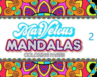 25 MARVELOUS MANDALA Coloring Pages Adult Coloring Book Vol 2; Mindfulness, Meditation, Relaxation; Mandalas; Mental Health;  Self Care; PDF