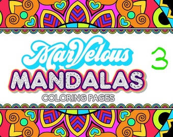 25 MARVELOUS MANDALA Coloring Pages Adult Coloring Book Vol 3; Mindfulness, Meditation, Relaxation; Mandalas; Mental Health;  Self Care; PDF