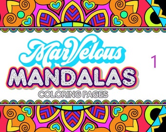 25 MARVELOUS MANDALA Coloring Pages Adult Coloring Book Vol 1; Mindfulness, Meditation, Relaxation; Mandalas; Mental Health;  Self Care; PDF