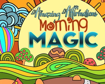 20 COLORING PAGES Amazing Affirmations Morning Magic Adult Coloring Book ; Meditation; Self Care; Quotes; Printable PDF Instant Download