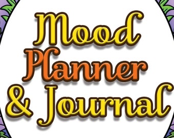 31 COLORING PAGES Mood Planner and Journal Adult Coloring Book ; Self Care; Self Help; Mental Health; Printable pdf; POD