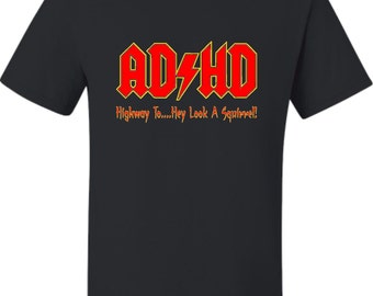 Marent Codde ADHD Highway to Hey Look A Squirrel Long Sleeve T-Shirt