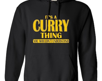 Adult It's A Curry Thing You Wouldn't Understand Hoodie Hooded Sweatshirt