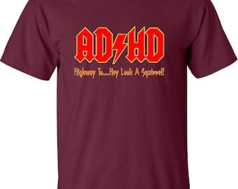Adult ADHD Highway to Hey Look A Squirrel Funny Music T-shirt - Etsy