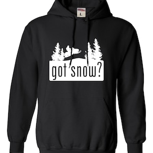 Adult Got Snow Funny Snowmobile Lover Hoodie Hooded Sweatshirt