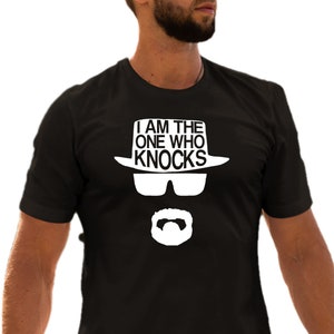 Adult I Am The One Who Knocks T-Shirt