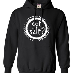 Adult Got Salt Supernatural Hoodie Hooded Sweatshirt