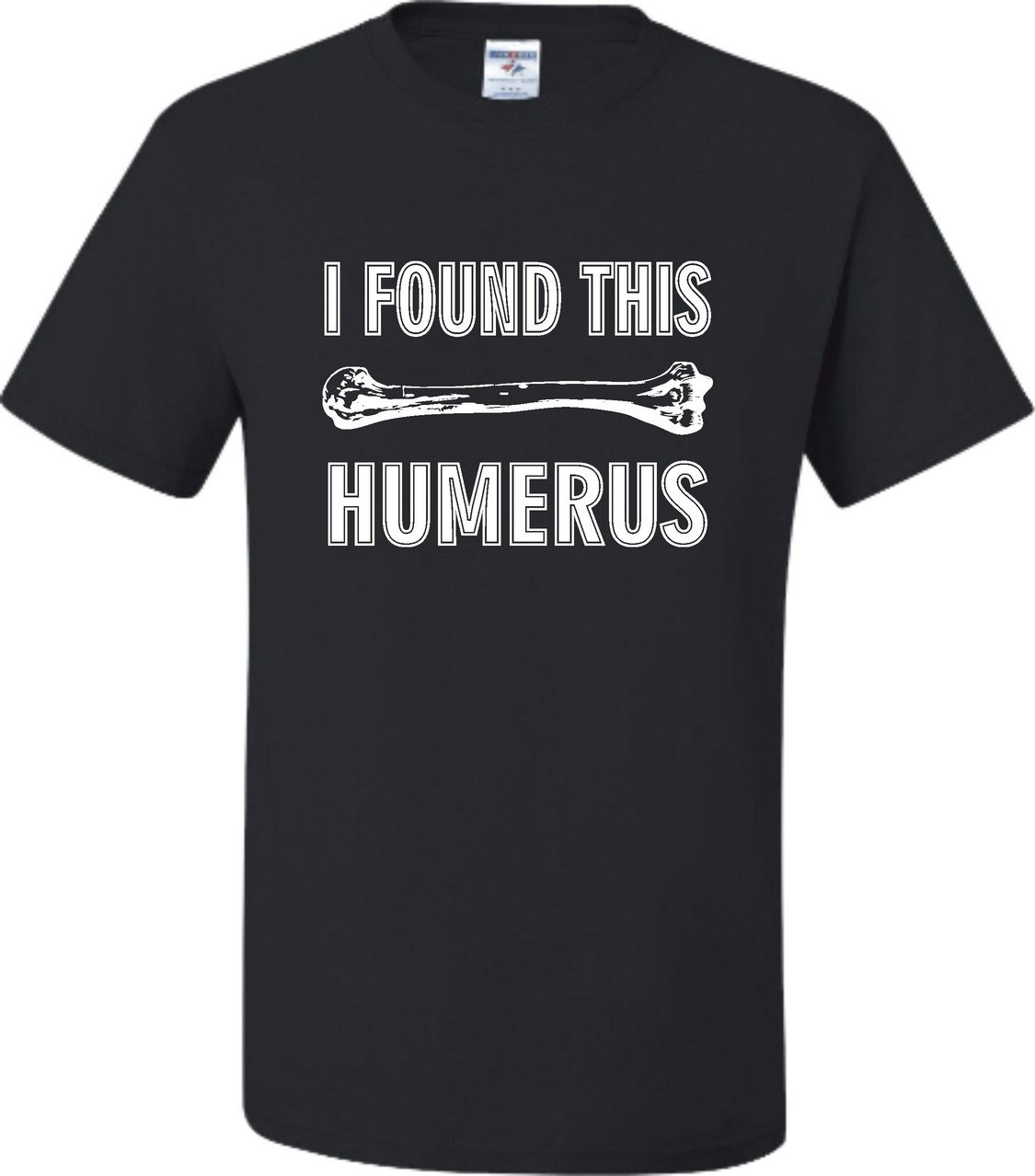 Funny Doctor Nurse 'I Found This Humerus' T-Shirt – Navy Blue Adult Humor Tee For Medical Professionals - View #6