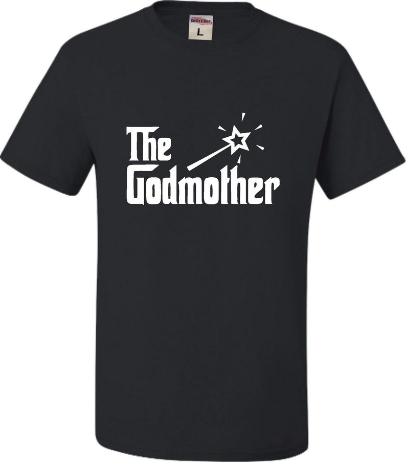 Adult The Godmother TShirt Etsy