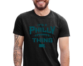 Adult It's A Philly Thing T-Shirt