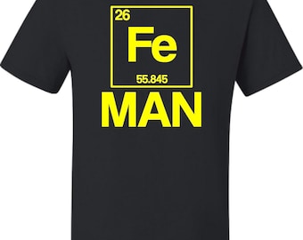 Adult  Iron Periodic Table Man Funny Chemistry Science T-Shirt