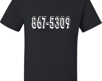 May include: Black t-shirt with the number 867-5309 printed in white.