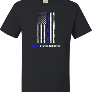 Adult Blue Live Matter Thin Blue Line Support Police T-Shirt Adult Blue Live Matter Thin Blue Line Support Police T-Shirt