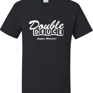 Adult Double Deuce Jasper Missouri T-Shirt
