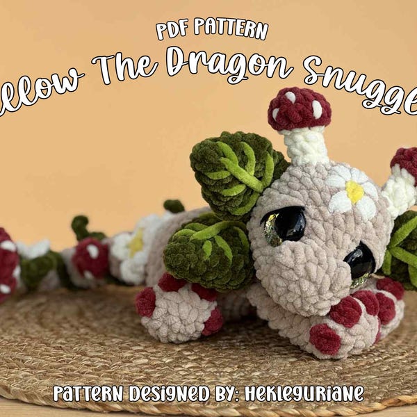 Willow the Forest Dragon Crochet Pattern | Dragon Snuggler Amigurumi | PDF